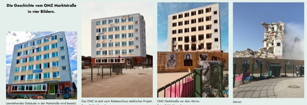 Von der Besetzung des leerstehenden Gebäudes in der Marktstraße als OMZ bis zum Abriss.